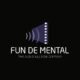 FUN DE MENTAL